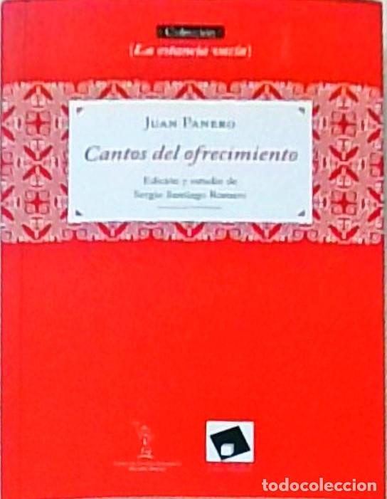 B&uuml;cher: Cantos del ofrecimiento. Con dedicatoria aut&oacute;grafa - Juan Panero: