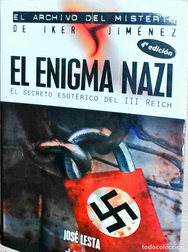books: El enigma nazi (El secreto esot&eacute;rico del III Reich) - Jos&eacute; Lesta: