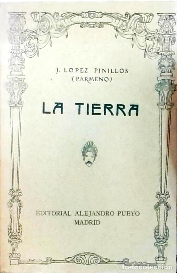 B&uuml;cher: La tierra - Jos&eacute; L&oacute;pez Pinillos (Parmeno):