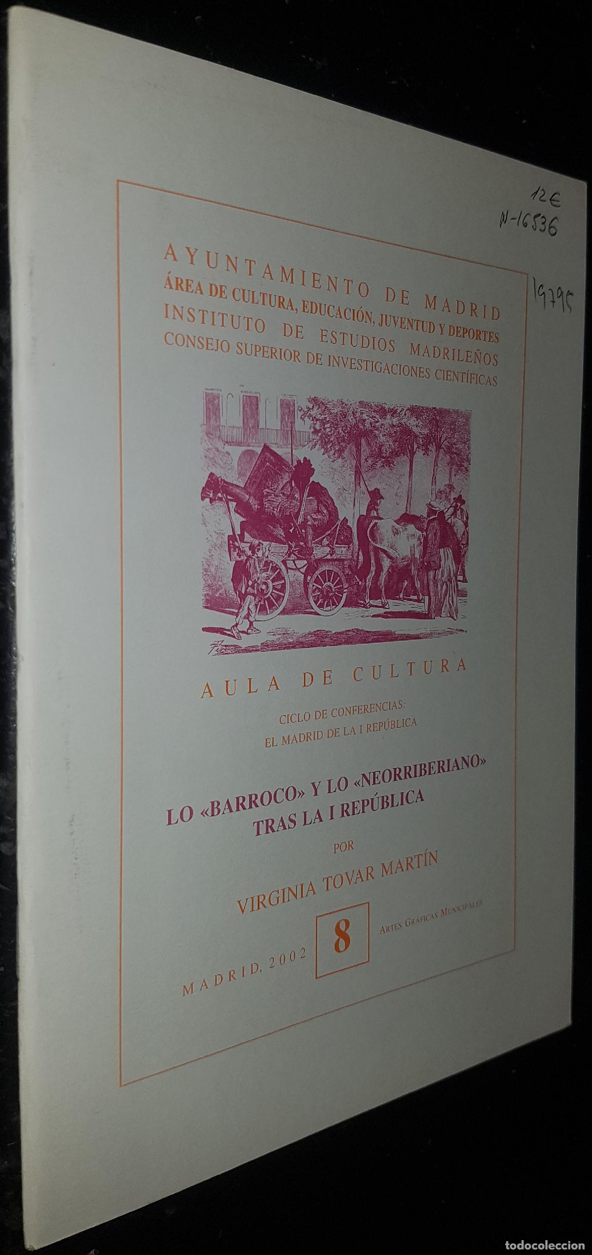 Libros: Lo Barroco y lo Neorriberiano tras la I Rep&uacute;blica - TOVAR MART&Iacute;N, Virginia: