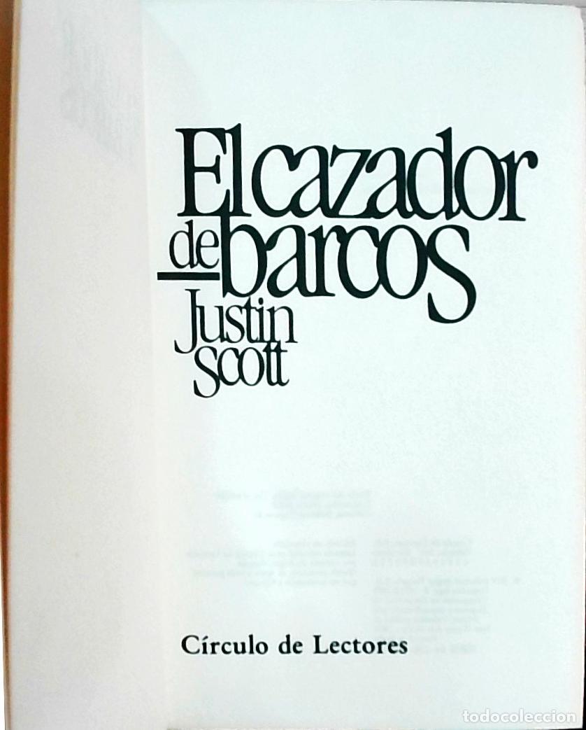 B&uuml;cher: El cazador de barcos - Justin Scott: