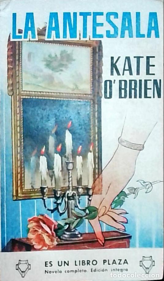 Libros: La Antesala - Kate OBrien: - Foto 1