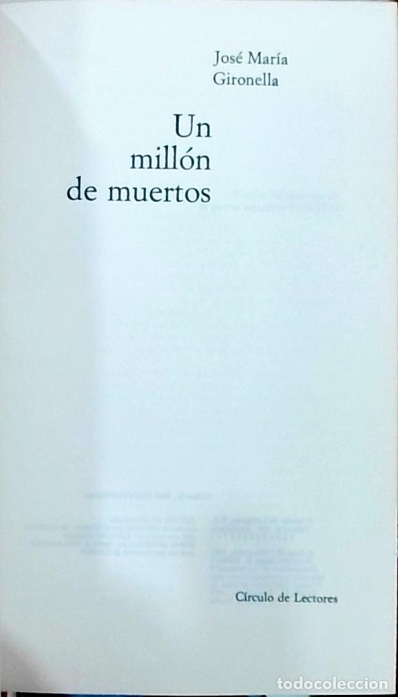 Libros: Un mill&oacute;n de muertos - Jos&eacute; Mar&iacute;a Gironella: