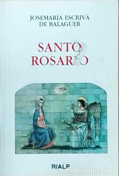 Libri di seconda mano: Santo Rosario - Josemar&iacute;a Escriv&aacute; de Balaguer:
