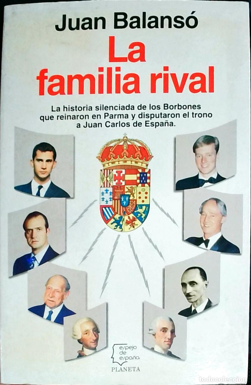 Libros: La familia rival - Juan Balans&oacute;: - Foto 1