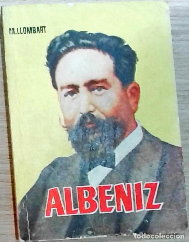 B&uuml;cher: Alb&eacute;niz - Llombart, Miguel: