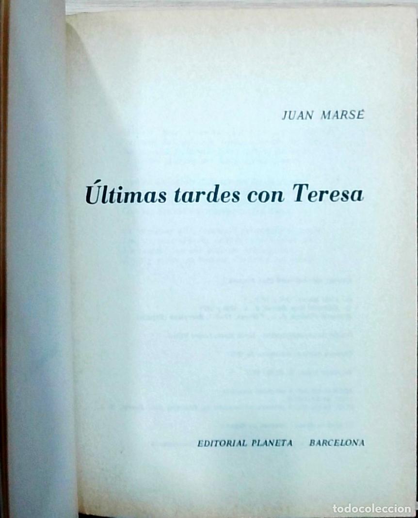 Libros: &Uacute;ltimas tardes con Teresa - Juan Mars&eacute;: