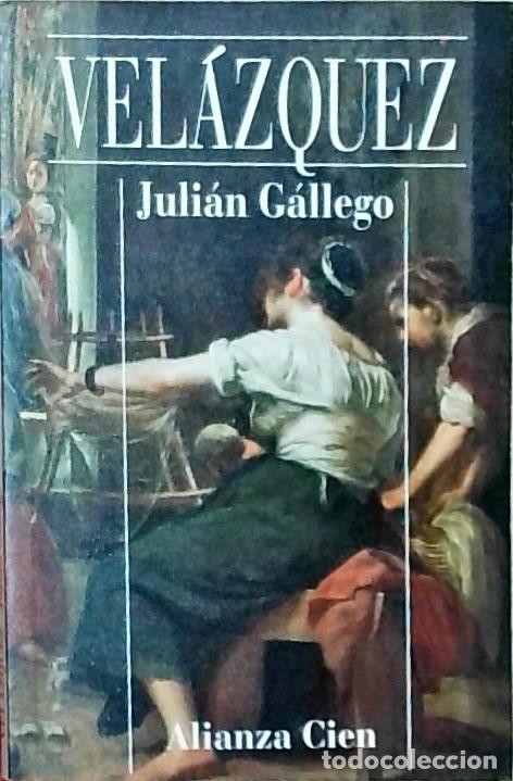 Libri di seconda mano: Vel&aacute;zquez - Juli&aacute;n G&aacute;llego: