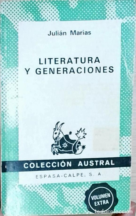 Libros: Literatura y generaciones - Juli&aacute;n Mar&iacute;as: