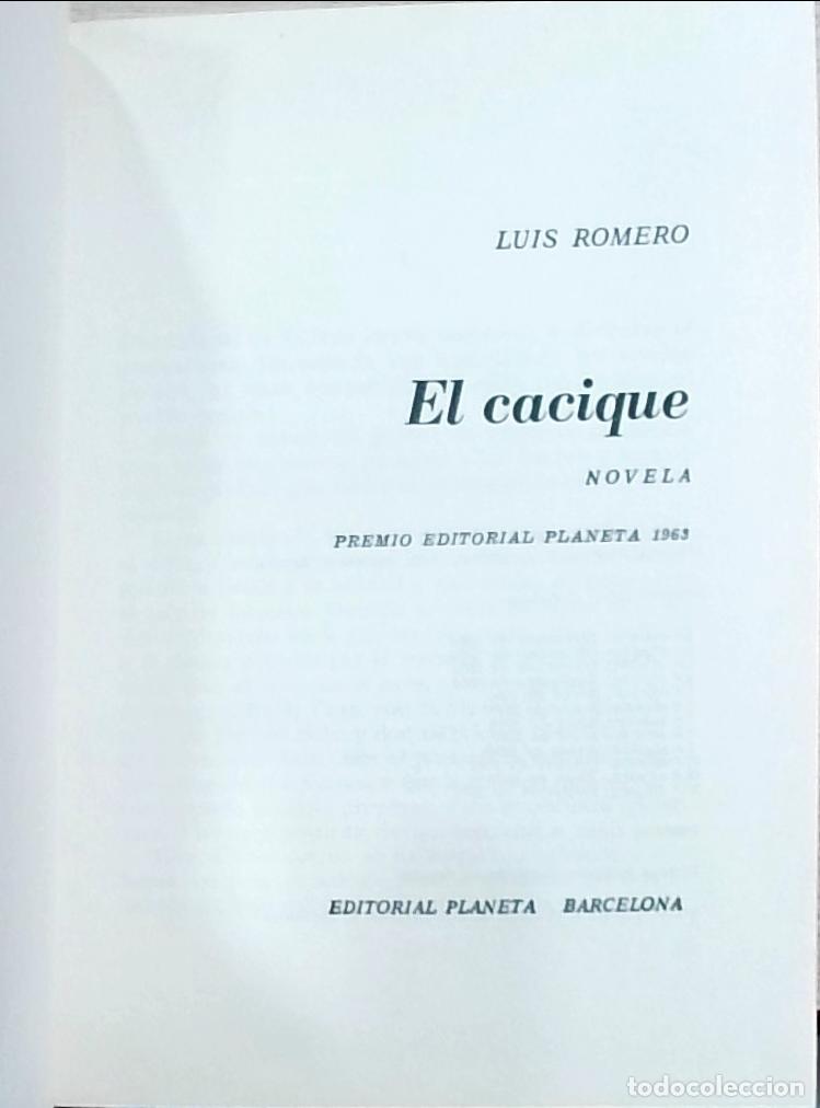Libros: El cacique - Luis Romero: - Foto 1