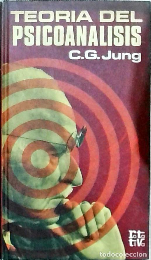 Libros: Teor&iacute;a del psicoan&aacute;lisis - Jung, C. G.: - Foto 1