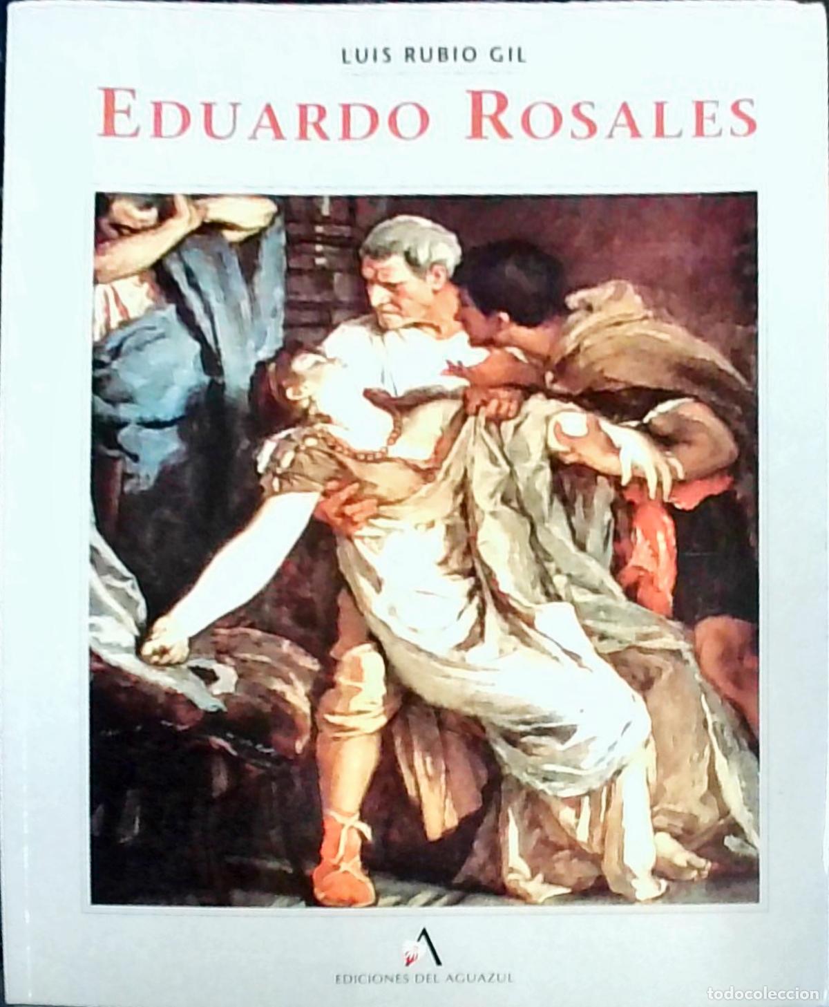 Libros: Eduardo Rosales - Luis Rubio Gil: - Foto 1