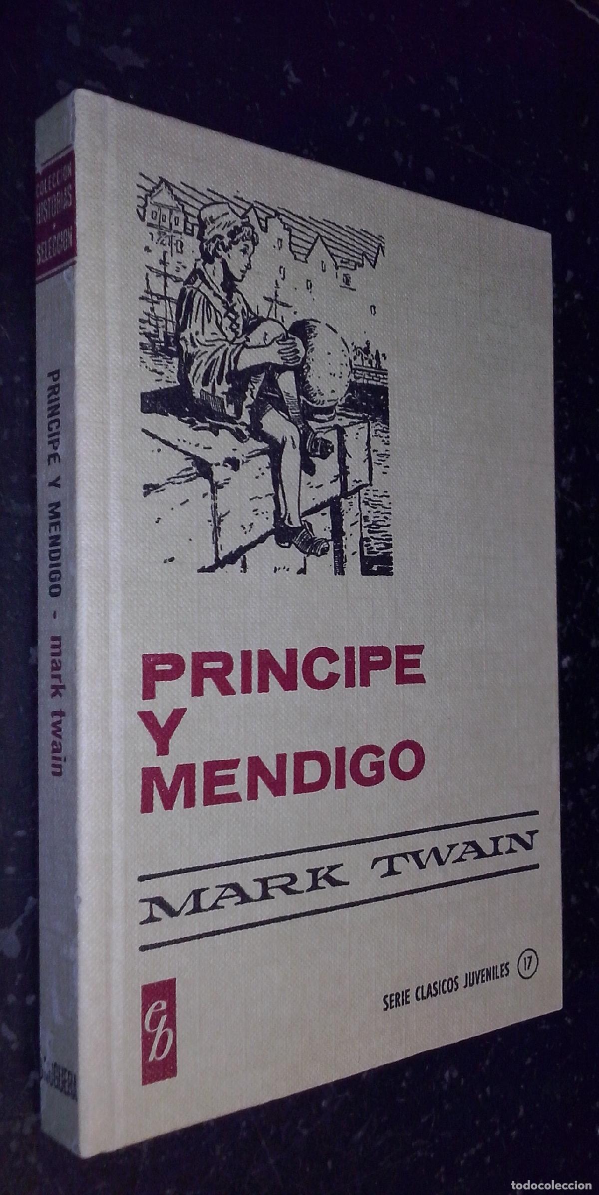 Libros: Pr&iacute;ncipe y mendigo - TWAIN, Mark: - Foto 1