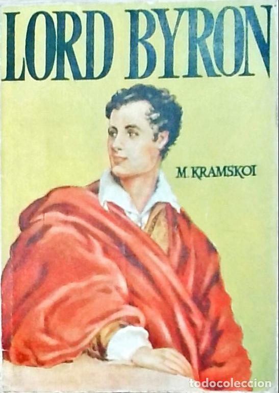 Libri di seconda mano: Lord Byron - Kramskoi, Miguel:
