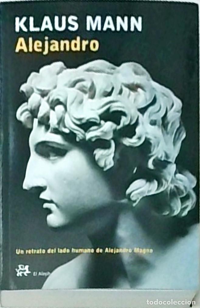 Libros: Alejandro - MANN, Klaus: - Foto 1