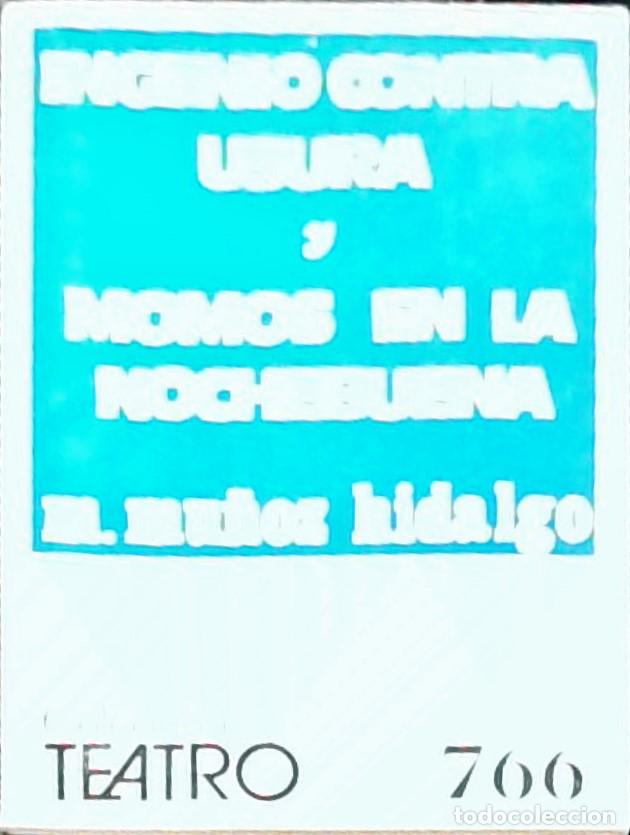 Livros em segunda m&atilde;o: Ingenio contra usura y Momos en la Nochebuena - Manuel Mu&ntilde;oz Hidalgo:
