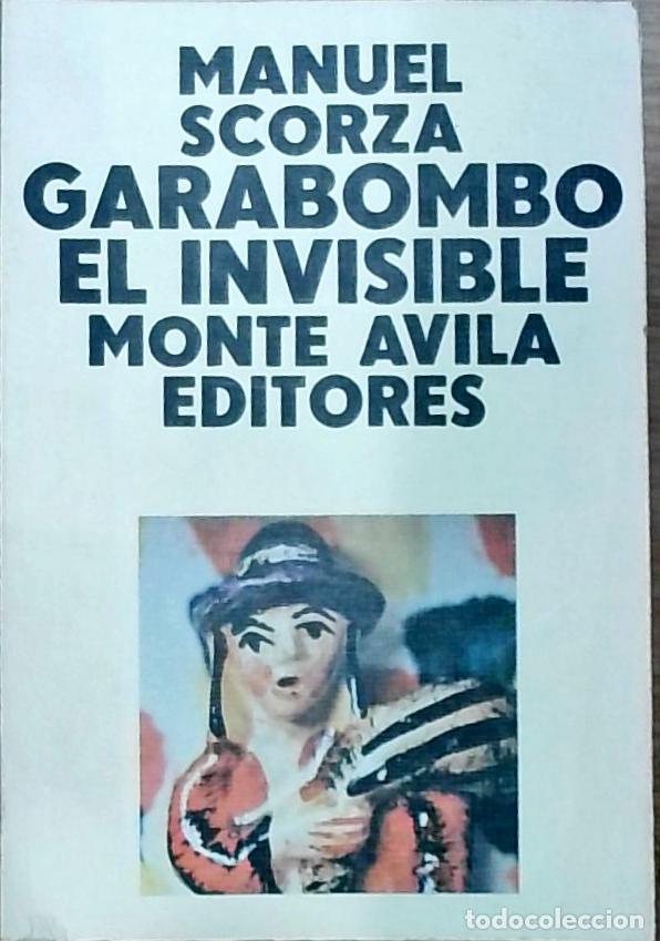 Libros: Garabombo el invisible - Manuel Scorza: - Foto 1