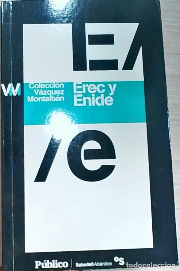 Libros: Erec y Enide - Manuel V&aacute;zquez Montalb&aacute;n: - Foto 1