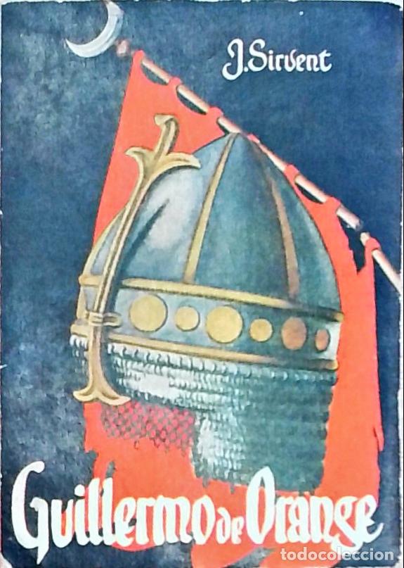 Libros: Guillermo de Orange - Leyenda Francesa: - Foto 1