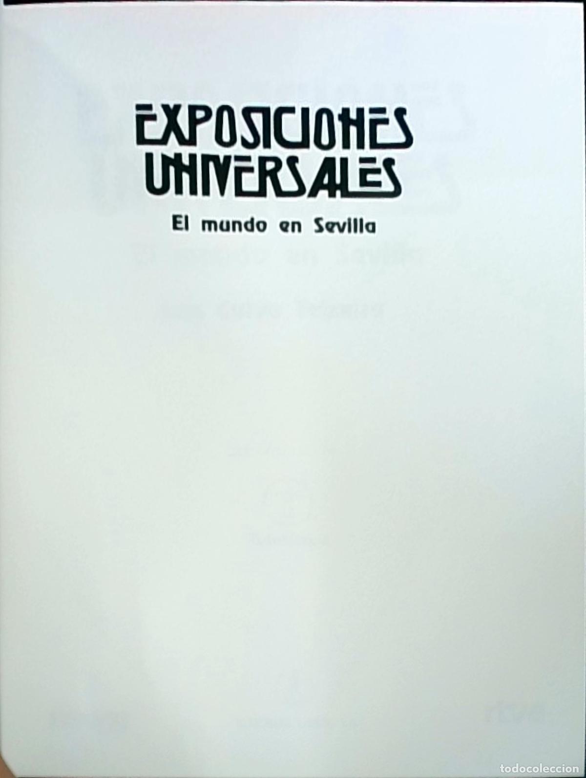 Libri di seconda mano: Exposiciones Universales: El mundo en Sevilla - Luis Calvo Teixeira: