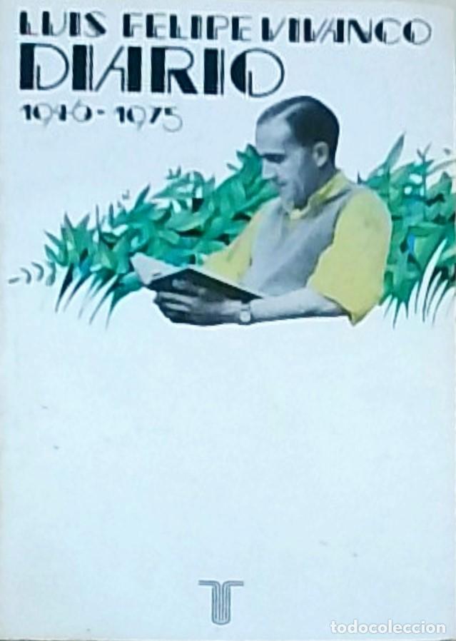 Libros: Diario 1946-1975 - Luis Felipe Vivanco: