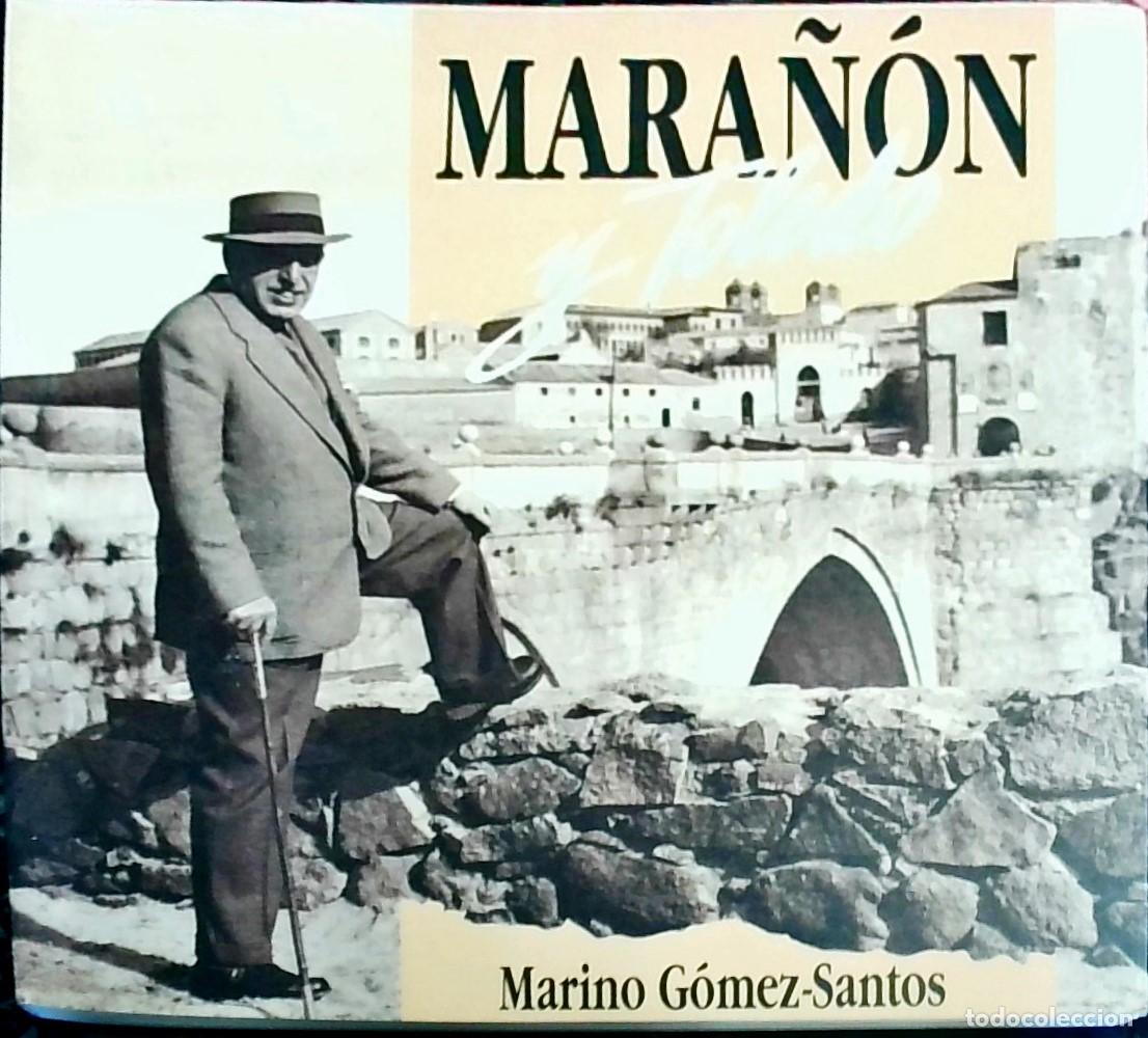 Libros: Mara&ntilde;&oacute;n y Toledo - Marino G&oacute;mez-Santos: - Foto 1