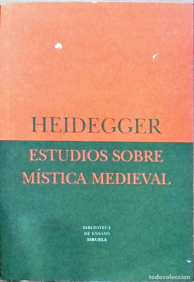 Libros: Estudios sobre m&iacute;stica medieval - Martin Heidegger: - Foto 1