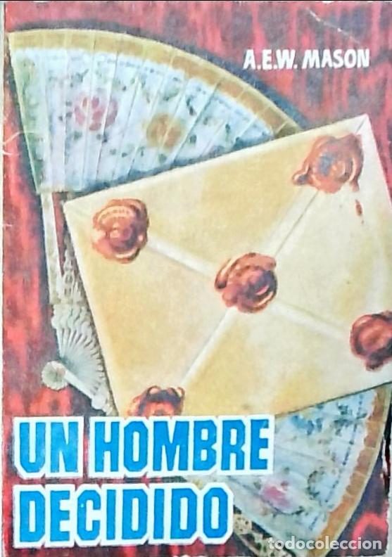 Libros: Un hombre decidido - Mason, A.E.W.: - Foto 1