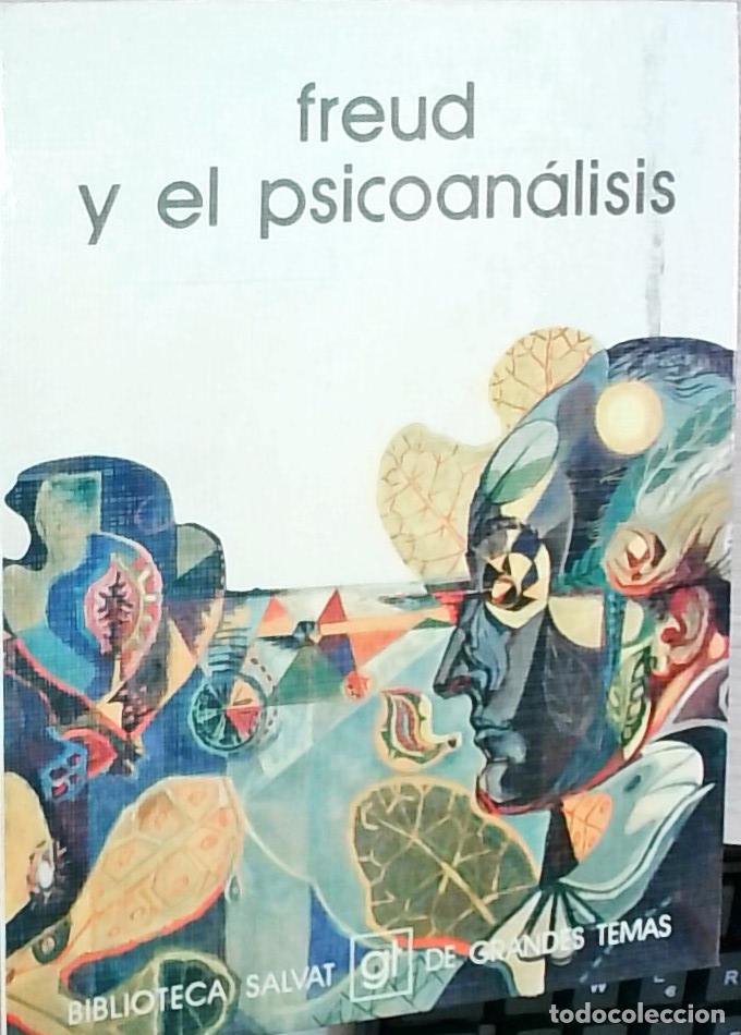 B&uuml;cher: Freud y el psicoan&aacute;lisis - Magda Bosch, Ram&oacute;n Garc&iacute;a y Ram&oacute;n Sarr&oacute;: