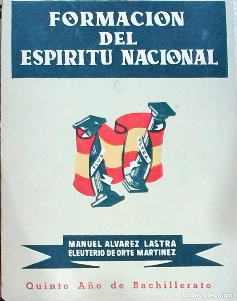 books: Formaci&oacute;n del Esp&iacute;ritu Nacional (Quinto A&ntilde;o de Bachillerato) - Manuel &Aacute;lvarez Lastra y Eleuterio de