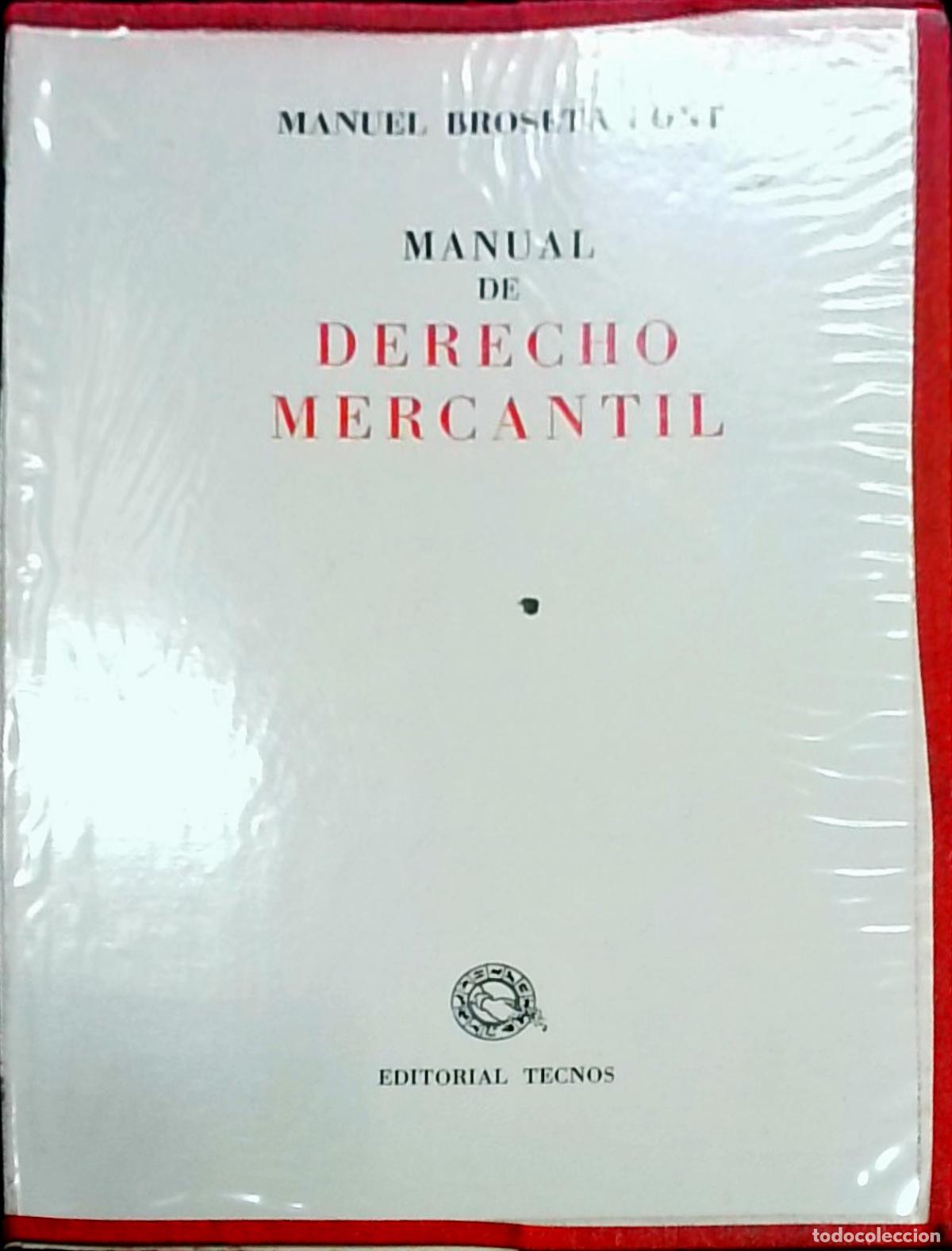 Libros: Manual de Derecho Mercantil - Manuel Broseta Pont: - Foto 1