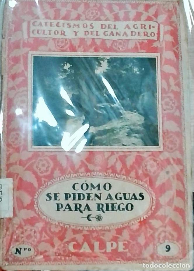 Libros: C&oacute;mo se piden aguas para riego - Manuel Lorenzo Pardo: