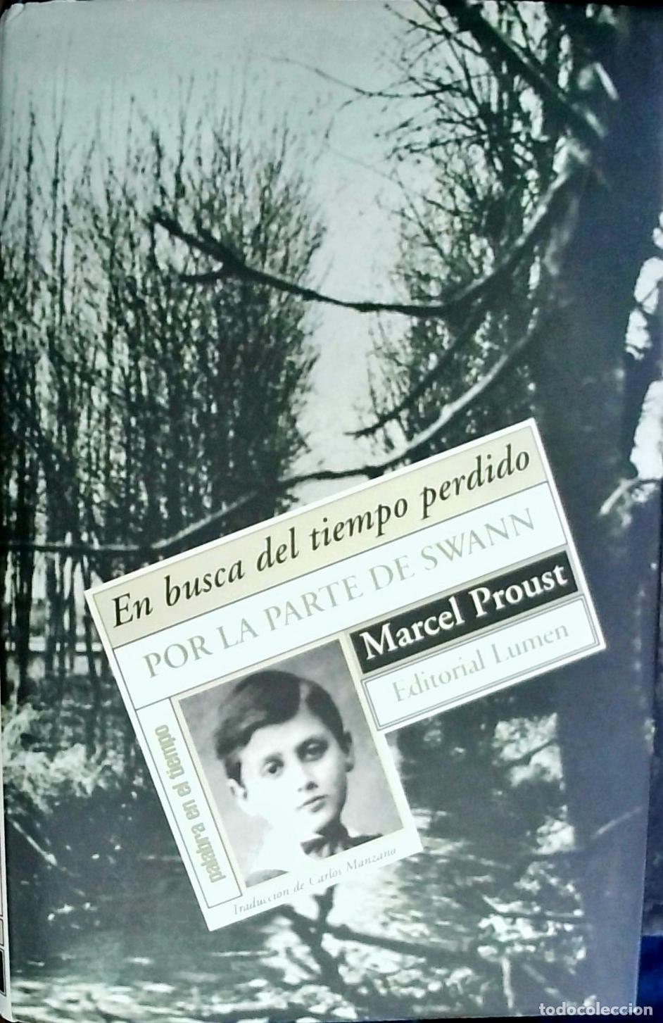 books: En busca del tiempo perdido. Tomo 1: Por la parte de Swann - Marcel Proust:
