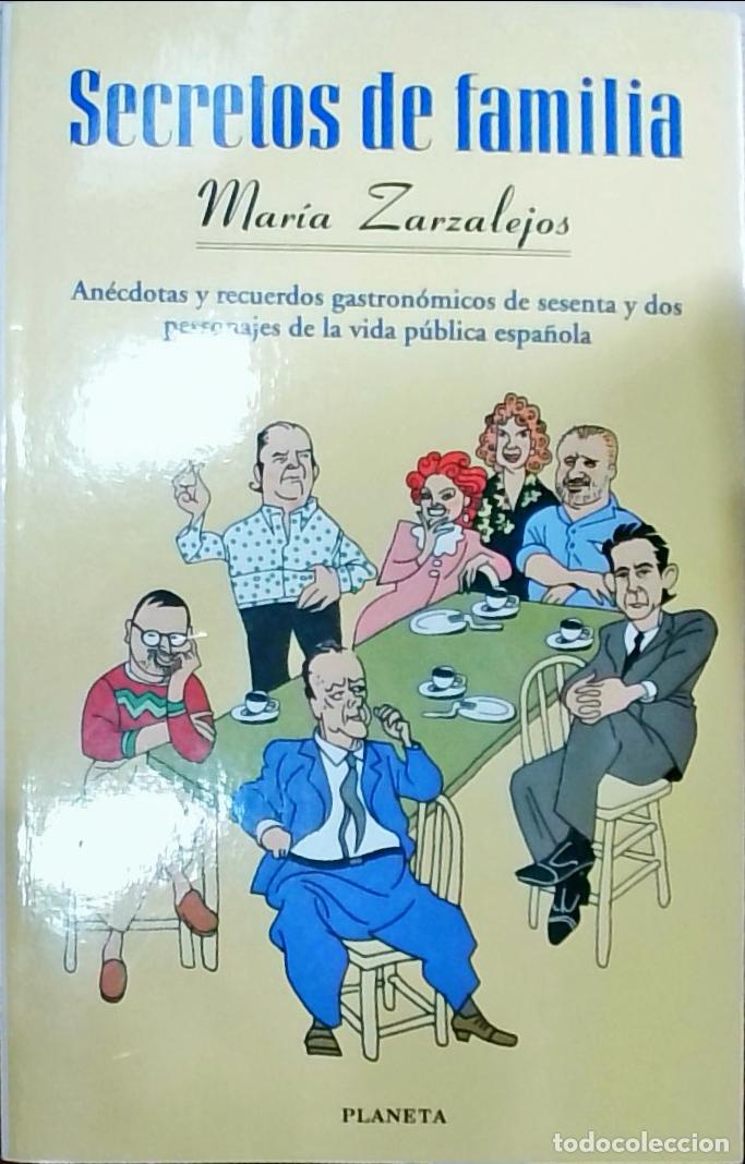 Livres: Secretos de familia - Mar&iacute;a Zarzalejos: