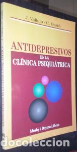 Libros: Antidepresivos en la cl&iacute;nica psiqui&aacute;trica - VALLEJO, J. y GAST&Oacute;, C.: