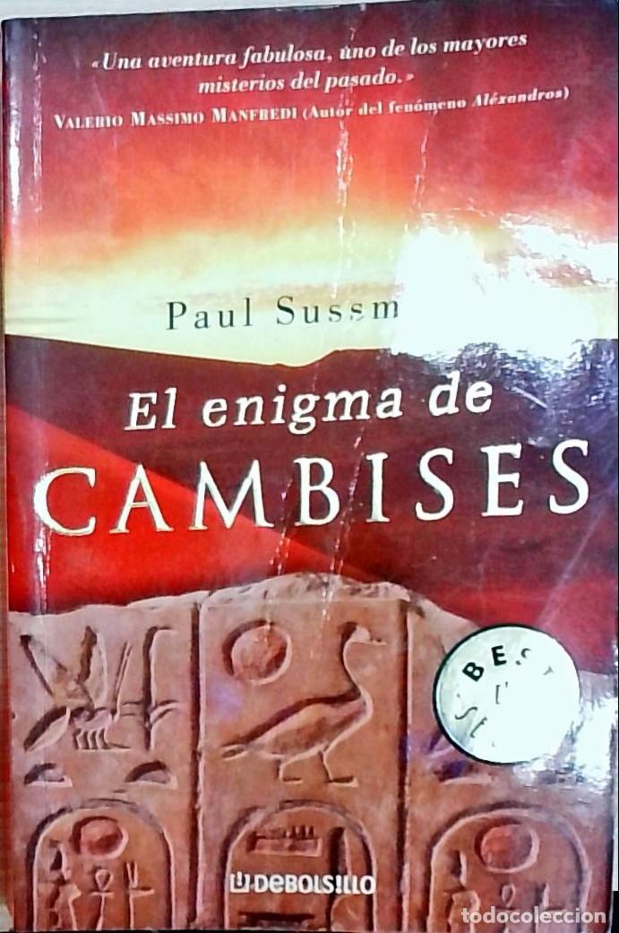 Libros: El enigma de Cambises - Paul Sussman: - Foto 1