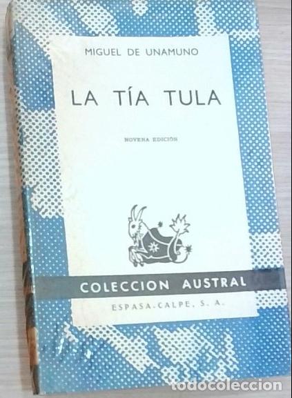 Libros: La t&iacute;a Tula - Miguel de Unamuno: - Foto 1