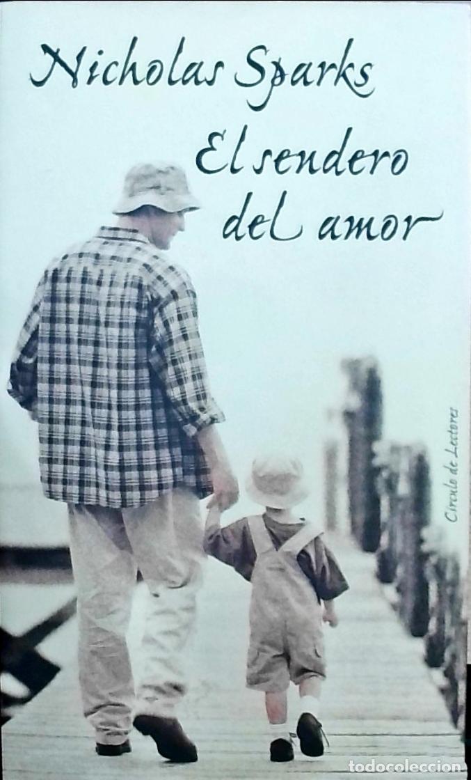 B&uuml;cher: El sendero del amor - Nicholas Sparks: