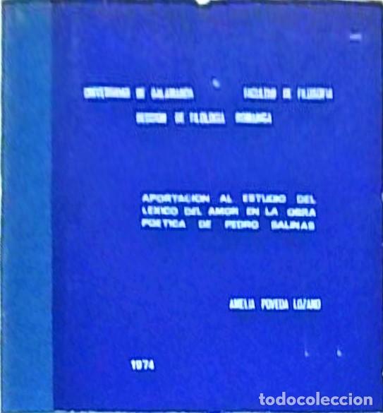 Libros: Aportaci&oacute;n al estudio del l&eacute;xico del amor en la obra po&eacute;tica de Pedro Salinas. Memoria de licenciatu