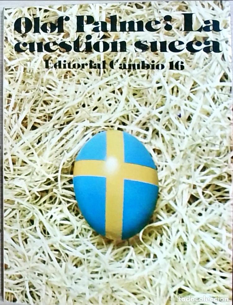 Libri di seconda mano: La cuesti&oacute;n sueca - Olof Palme (Compilador: Serge Richard):