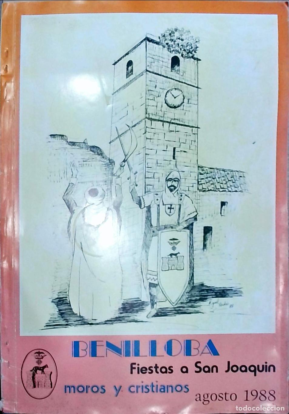 B&uuml;cher: Benilloba. Fiestas a San Joaqu&iacute;n. Moros y Cristianos, Agosto - PROGRAMA: