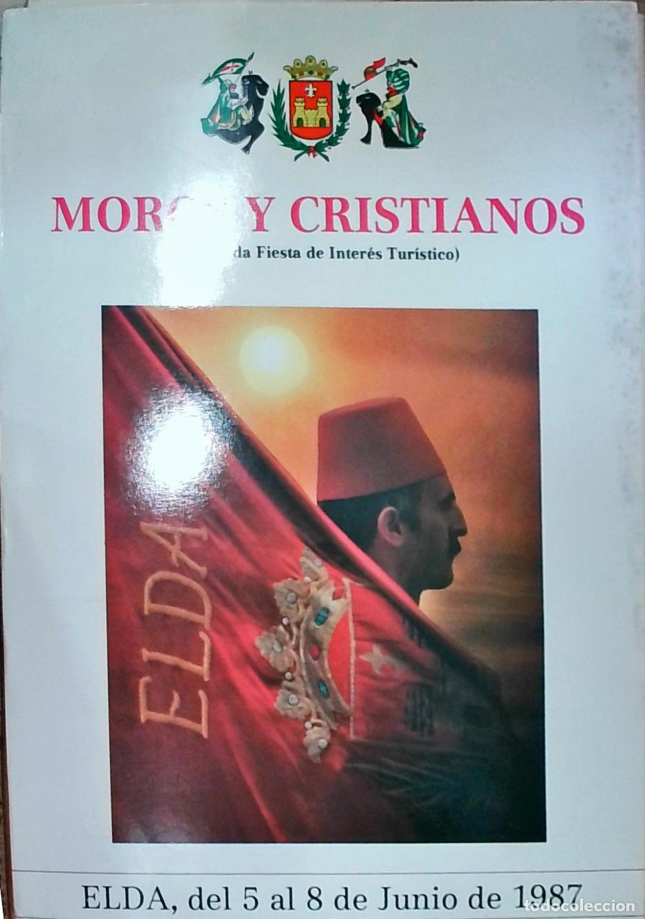 Libri di seconda mano: Elda. Moros y Cristianos, del 5 al 8 de Junio - PROGRAMA: