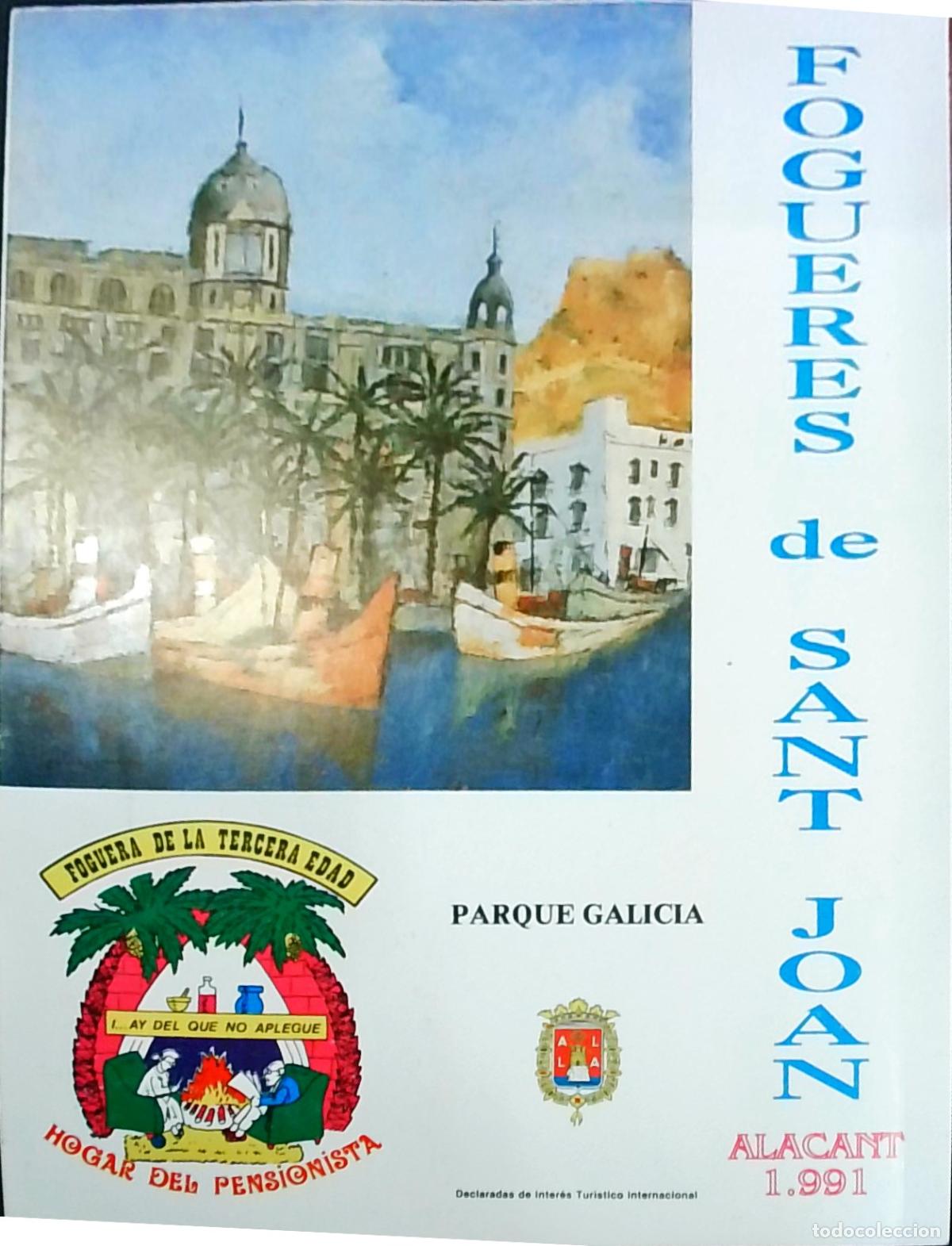 Libros: Fogueres de Sant Joan. Foguera de la Tercera Edad Parque Galicia Llibret de fiestas - PROGRAMA:
