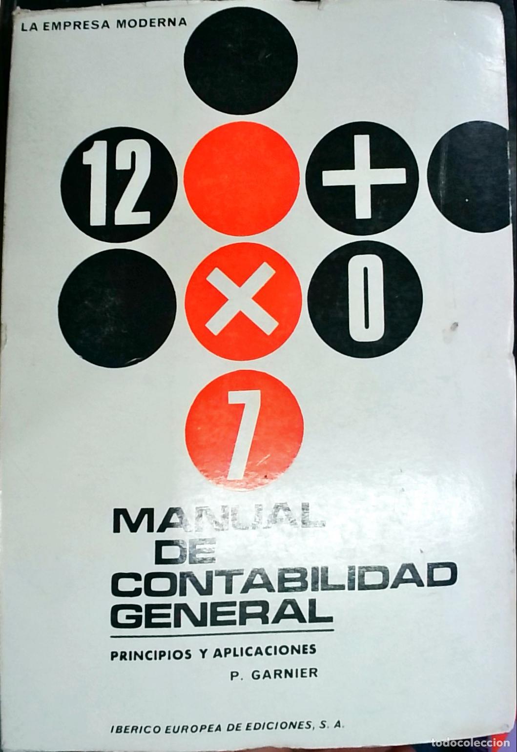 Libri di seconda mano: Manual de Contabilidad General: principios y aplicaciones - P. Garnier: