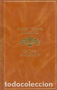 B&uuml;cher: La rosa de Alejandr&iacute;a - V&aacute;ZQUEZ MONTALB&Aacute;N, Manuel: