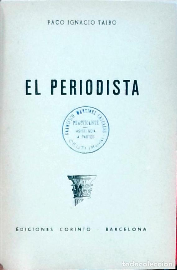 Libros: El periodista: serie Vocaci&oacute;n Juvenil - Paco Ignacio Taibo I: