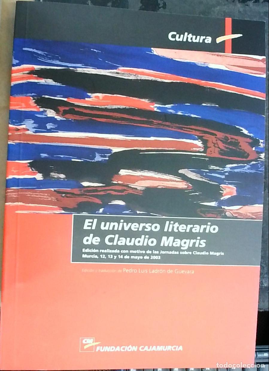 B&uuml;cher: El universo literario de Claudio Magris - Pedro Luis Ladr&oacute;n de Guevara: