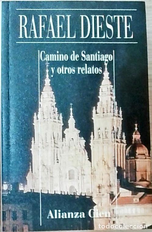 Libri di seconda mano: Camino de Santiago y otros relatos - Rafael Dieste: