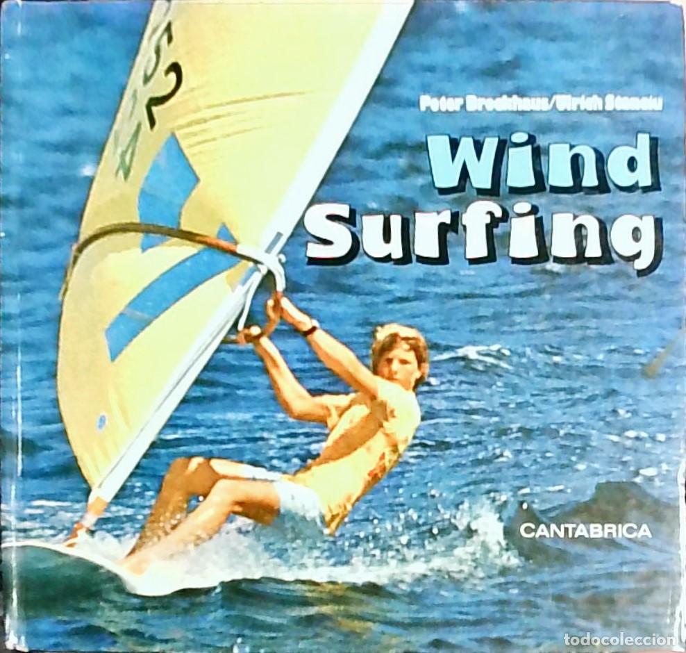 B&uuml;cher: Wind Surfing - Peter Brockhaus y Ulrich Stanciu: