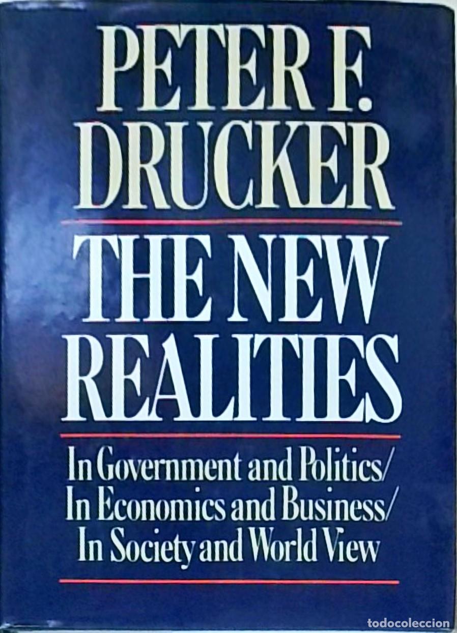 Libros: The New Realities - Peter F. Drucker: - Foto 1